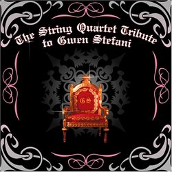 String Quartet Tribute to Gwen Stefani