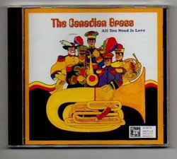 The Canadian Brass - All You Need Is Love (Beatles Music)