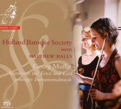 Holland Baroque Society Meets Matthew Halls [Hybrid SACD]