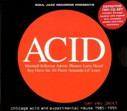Can You Jack Chicago Acid 1985-95