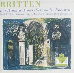 Britten: Les Illuminations; Serenade; Nocturne