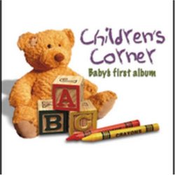 Children's Corner: Baby's First Album