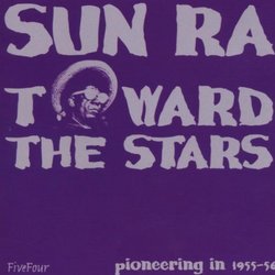 Toward the Stars: Pioneering in 1955-56