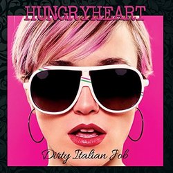 Dirty Italian Job By Hungryheart (2015-07-10)
