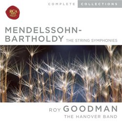 Mendelssohn-Bartholdy: The String Symphonies