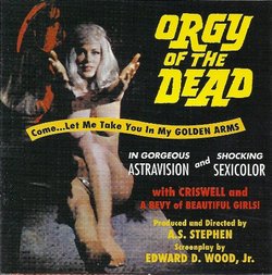 Orgy Of The Dead (1965 Film)