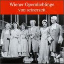 Wiener Opernlieblinge von seinerzeit