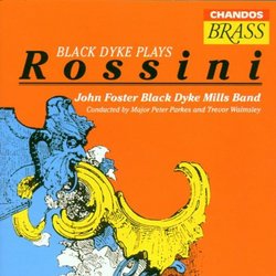 Black Dyke Plays Rossini