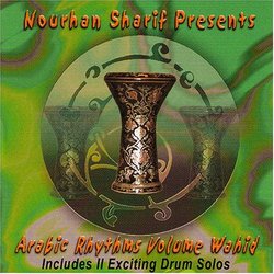 Nourhan Sharif Presents Arabic Rhythms Volume Wahid Includes II Exciting Drum Solos