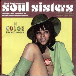 Soul Sisters: Sights & Sounds of 1970'S African-American Underground