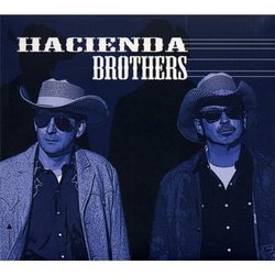 Hacienda Brothers