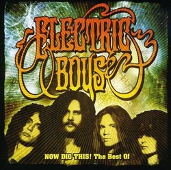 Now Dig This: Best of by Electric Boys