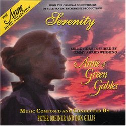 Serenity: Selections Inspired By Emmy Award Winning Anne of Green Gables