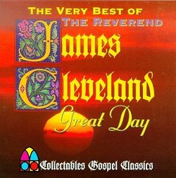The Very Best Of Rev. James Cleveland - Great Day