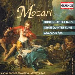 Mozart: Oboe Quartet, K370; Oboe Quintet, K406; Adagio, K580