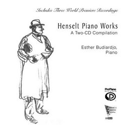Henselt Piano Works, A Two-CD Compilation