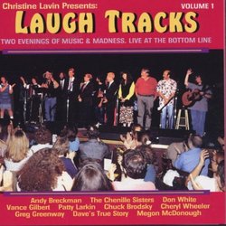 Christine Lavin Presents: Laugh Tracks, Volume 1 -Two Evenings of Music and Madness, Live at the Bottom Line