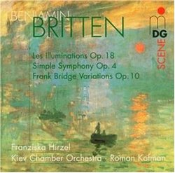 Britten: Les Illuminations; Simple Symphony; Frank Bridge Variations