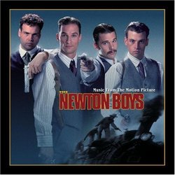 The Newton Boys: Music From The Motion Picture