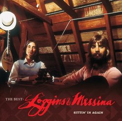 Best: Loggins & Messina - Sittin in Again