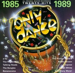 Only Dance: 1985-1989