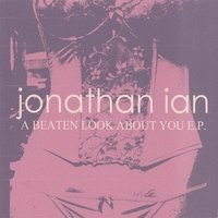 A Beaten Look About You E.P.
