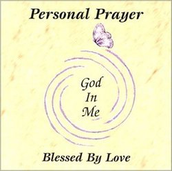 Personal Prayer: God In Me