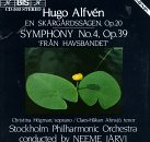 Hugo Alfven: En Skrgrdssgen; Symphony No. 4 'Frn Havsbandet'