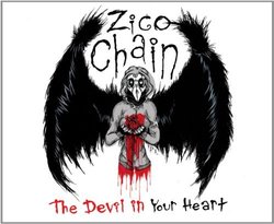 Devil in Your Heart by Zico Chain (2012-05-01)