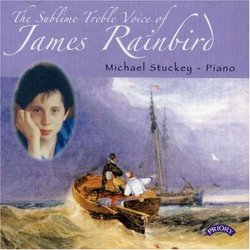 The Sublime Treble Voice of James Rainbird