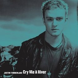 Cry Me a River (Rmxs)