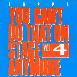 You Can't Do That On Stage Anymore - Vol. 4