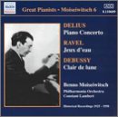 Delius: Piano Concerto; Ravel: Jeux d'eau; Debussy: Clair de lune