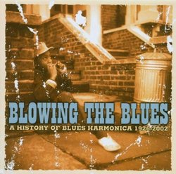 Blowing the Blues: History of Blues Harmonica