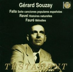 Falla: Seite canciones populaires españolas; Ravel: Histoires naturelles; Fauré: Mélodies