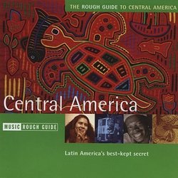 Rough Guide to the Music of Central America