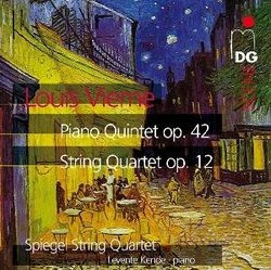 Vierne: Piano Quintet; String Quartet