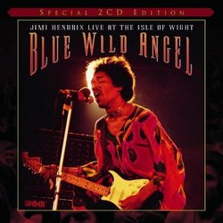 Blue Wild Angel: Live at the Isle of Wight (Digipak) by Hendrix, Jimi Special Edition, Live edition (2002) Audio CD