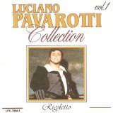 Luciano Pavarotti Collection Rigoletto Volume 1 & 2