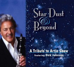 Star Dust & Beyond:  A Tribute to Artie Shaw