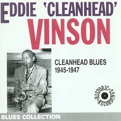 Cleanhead Blues: 1945-1947