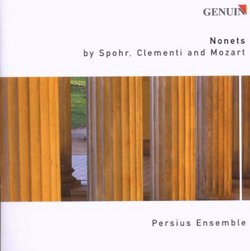 NONETS by Spohr, Clementi and Mozart