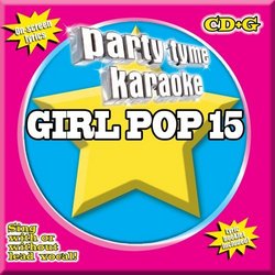 Party Tyme Karaoke: Girl Pop 15