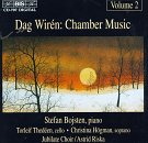 Wirén: Chamber Music, Vol. 2