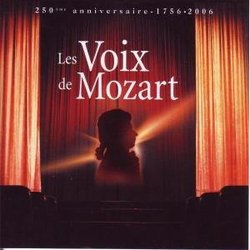 Les Voix De Mozart: 40 Airs D'Operas Par Les Plus
