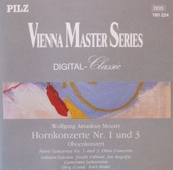 Horn Concerti 1 & 3 / Oboe Concerto