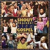 Shout Praises Kids Gospel