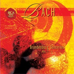 Bach: Brandenburg Concertos Nos. 1-3 (RCA Red Seal)