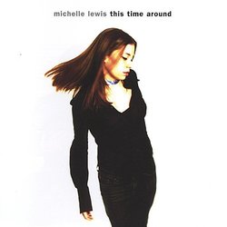 This Time Around by Michelle Lewis (2004-10-12)