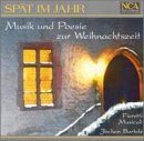 Spat Im Jahr: Music & Poems for Christmas